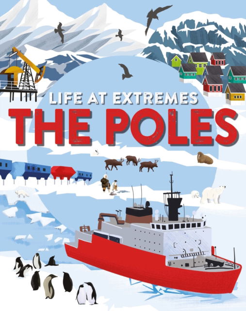 Cover for Josy Bloggs · Life at Extremes: The Poles - Life at Extremes (Paperback Book) (2023)