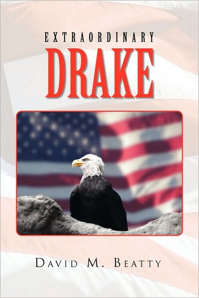 Cover for David M. Beatty · Extraordinary Drake (Paperback Book) (2010)