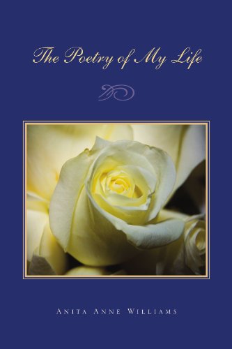 Cover for Anita Anne Williams · The Poetry of My Life (Paperback Book) (2010)