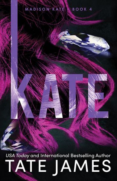 Kate - Tate James - Książki - Sourcebooks, Incorporated - 9781464217883 - 19 marca 2024