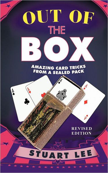 Cover for Stuart Lee · Out of the Box: Amazing Card Tricks from a Sealed Pack (Paperback Book) (2012)