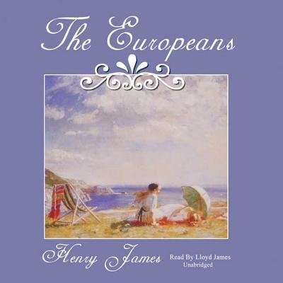 Cover for Henry James · The Europeans (CD) (2001)