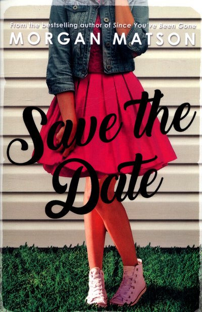 Cover for Morgan Matson · Save the Date (Taschenbuch) (2018)