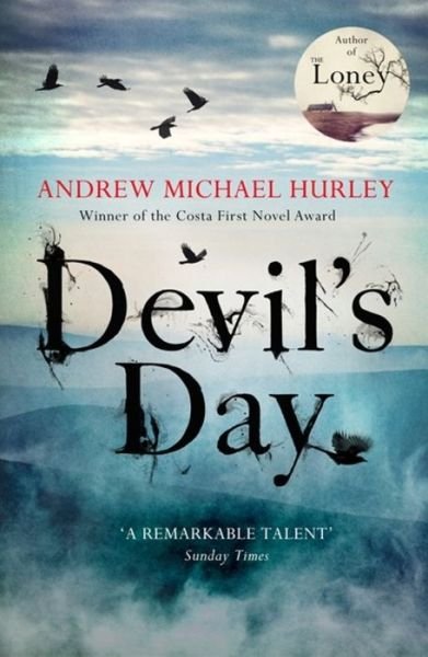 Devil's Day: From the Costa winning and bestselling author of The Loney - Andrew Michael Hurley - Bøger - John Murray Press - 9781473619883 - 20. september 2018