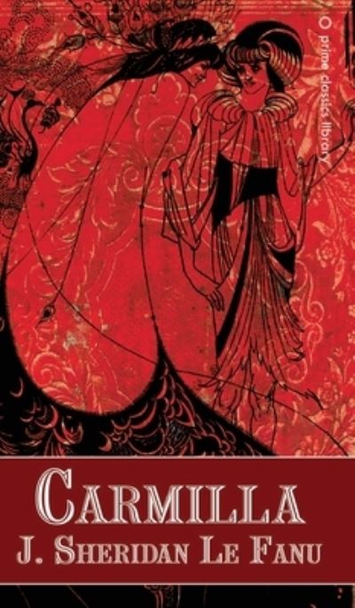 Carmilla - Joseph Sheridan Le Fanu - Books - Wildside Press - 9781479451883 - July 22, 2020