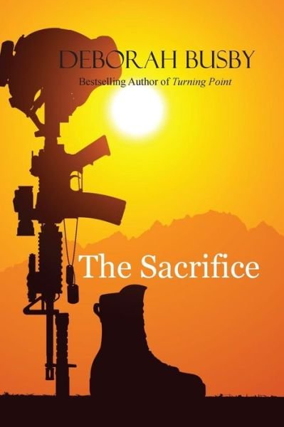 Cover for Deborah Busby · The Sacrifice (Paperback Book) (2013)