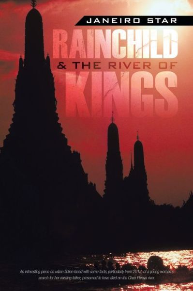 Janeiro Star · Rainchild & the River of Kings (Paperback Book) (2014)