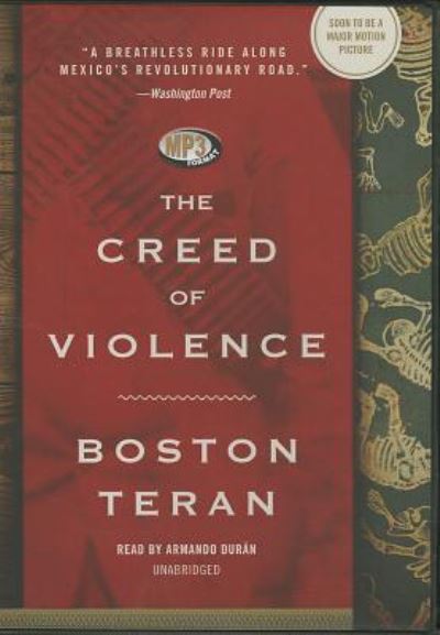 Cover for Boston Teran · The Creed of Violence (CD) (2013)