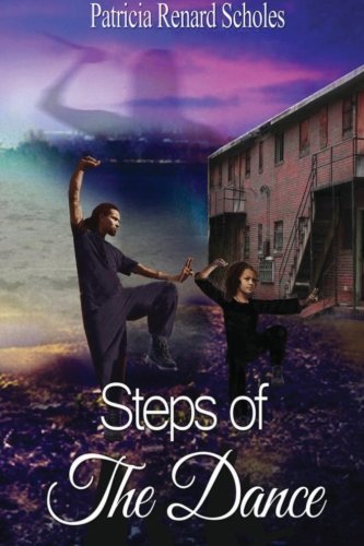 Steps of the Dance (Lorekeeper of the Tapestry) - Patricia Renard Scholes - Kirjat - CreateSpace Independent Publishing Platf - 9781484062883 - maanantai 5. elokuuta 2013