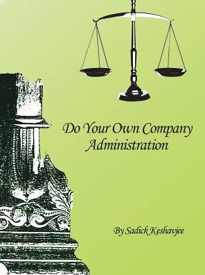 Cover for Sadick Keshavjee · Do Your Own Company Administration (Paperback Book) (2016)