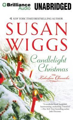 Cover for Susan Wiggs · Candlelight Christmas (The Lakeshore Chronicles Series) (Audiobook (CD)) [Unabridged edition] (2014)