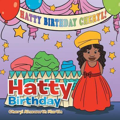 Cover for Cheryl Ainsworth Martin · Hatty Birthday (Paperback Book) (2013)