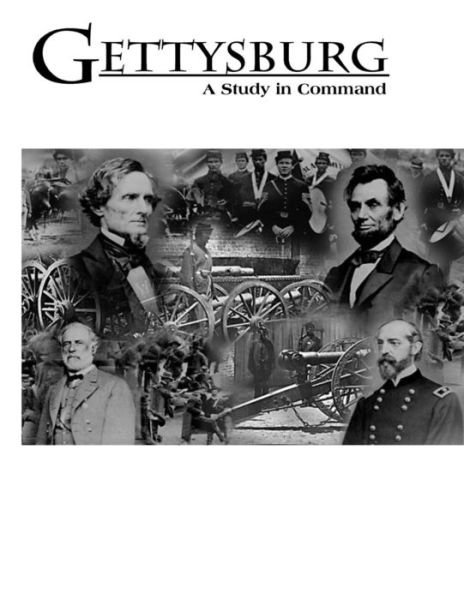 Cover for U S Army War College · Gettysburg: a Study in Command (Paperback Book) (2014)
