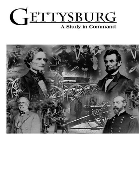 Cover for U S Army War College · Gettysburg: a Study in Command (Paperback Book) (2014)