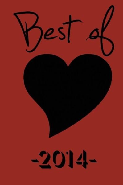 Cover for Black Heart Magazine · Best of Black Heart 2014 (Paperback Book) (2015)