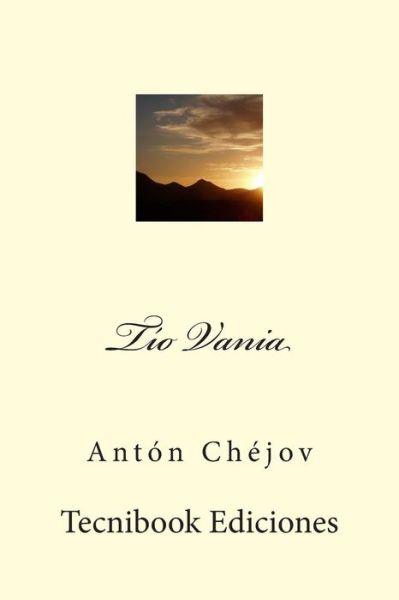 Cover for Anton Chejov · Tio Vania (Paperback Book) (2015)