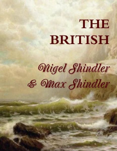 Cover for Max Shindler · The British: the Tower: Book V (Paperback Book) (2015)