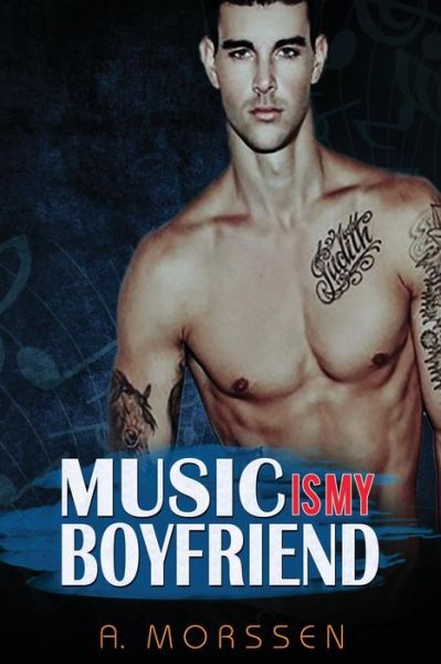 Cover for A Morssen · Music is My Boyfriend: Bbw Paranormal Shapeshifter Vampire Menage Romance (Paperback Book) (2015)