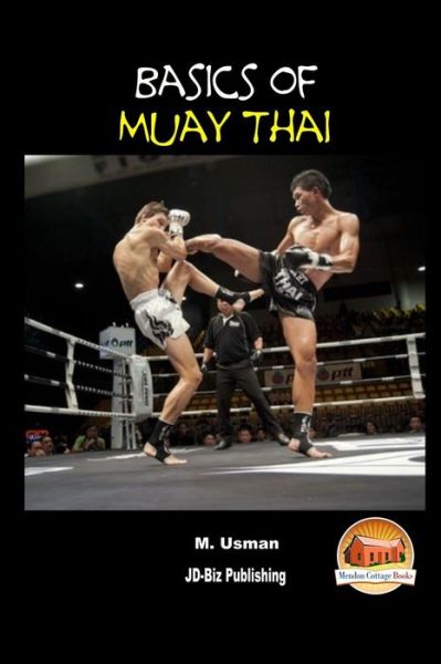 Cover for M Usman · Basics of Muay Thai (Taschenbuch) (2015)