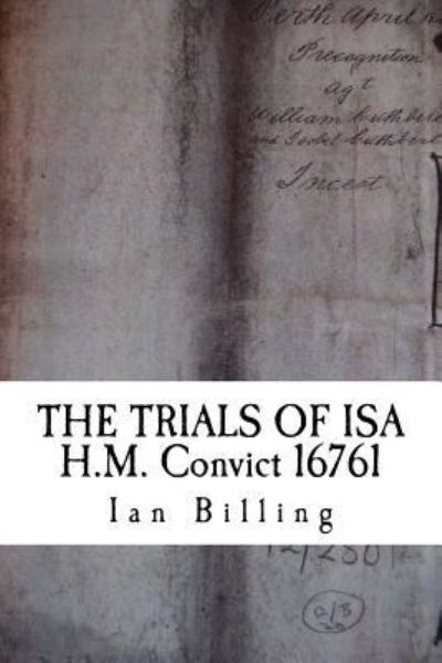 Cover for Ian Billing · The Trials of Isa (Paperback Book) (2015)