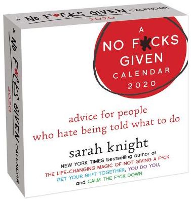 Cover for Sarah Knight · No F*Cks Given Guide 2020 Day-to-Day Calendar (Kalender) (2019)