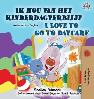 Cover for Shelley Admont · I Love to Go to Daycare (Hardcover Book) (2021)