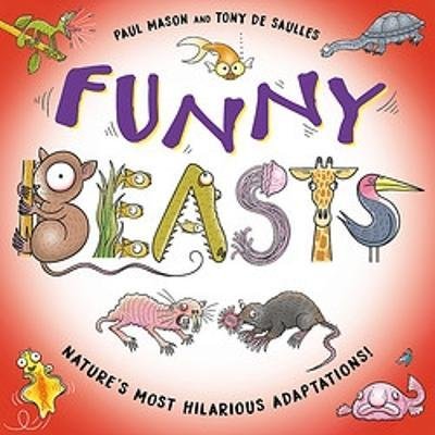 Funny Beasts: Laugh-out-loud nature facts! - Funny Nature - Paul Mason - Libros - Hachette Children's Group - 9781526322883 - 9 de noviembre de 2023
