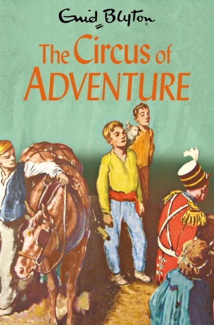 Cover for Enid Blyton · The Circus of Adventure - The Adventure Series (Paperback Bog) (2022)