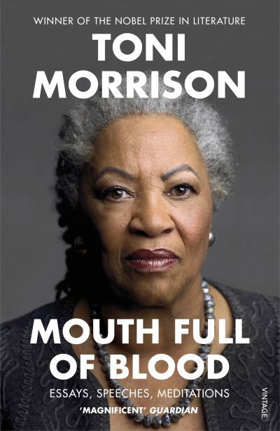 Cover for Toni Morrison · Mouth Full of Blood: Essays, Speeches, Meditations (Paperback Bog) (2020)