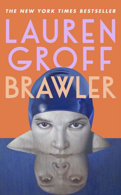Cover for Lauren Groff · Brawler (Hardcover bog) (2026)