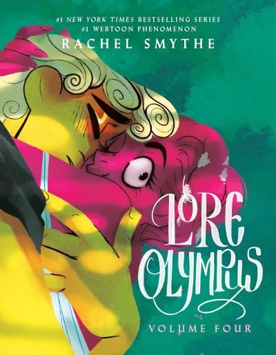 Cover for Rachel Smythe · Lore Olympus: Volume Four: UK Edition: The multi-award winning Sunday Times bestselling Webtoon series - Lore Olympus (Gebundenes Buch) (2023)