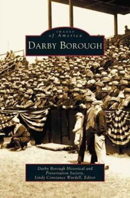 Cover for Darby Borough Historical &amp; Preservation · Darby Borough (Hardcover Book) (2004)