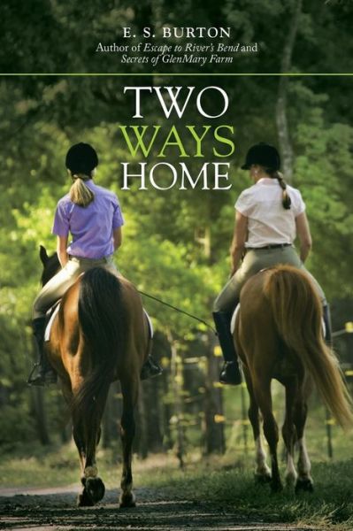 Cover for E S Burton · Two Ways Home (Paperback Book) (2018)