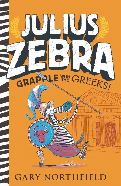 Cover for Gary Northfield · Julius Zebra: Grapple with the Greeks! (Paperback Book) (2021)