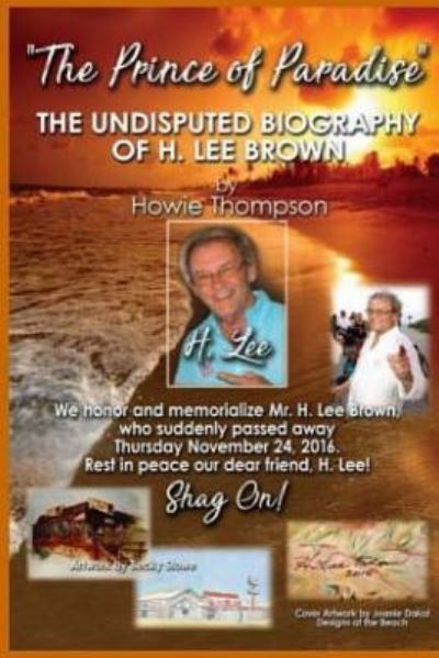 Cover for Howie Thompson · The Undisputed Biography of H. Lee Brown (Paperback Book) (2017)