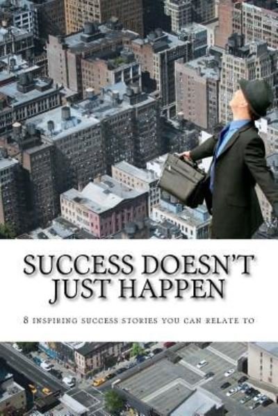 Cover for Barbara O'Neal · Success doesn't just happen (Paperback Book) (2016)