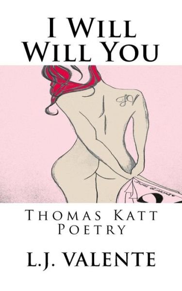 Cover for L J Valente · I Will Will You (Pocketbok) (2017)