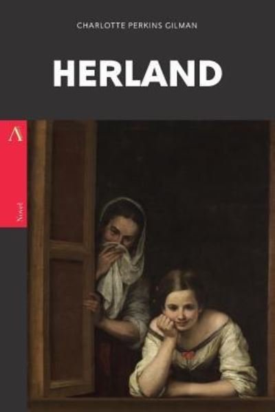 Cover for Charlotte Perkins Gilman · Herland (Pocketbok) (2017)