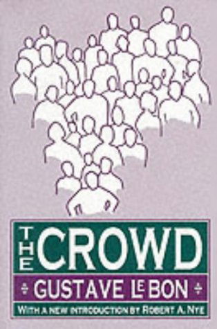 Cover for Gustave Le Bon · The Crowd (Paperback Book) [New edition] (1995)