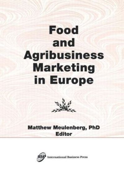 Cover for Erdener Kaynak · Food and Agribusiness Marketing in Europe (Paperback Bog) (1995)
