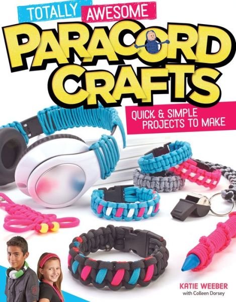 Cover for Peg Couch · Totally Awesome Paracord Crafts: Quick &amp; Simple Projects to Make (Paperback Book) (2015)