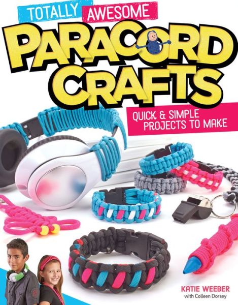 Cover for Peg Couch · Totally Awesome Paracord Crafts: Quick &amp; Simple Projects to Make (Paperback Book) (2015)