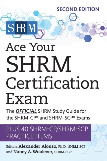 Cover for Society for Human Resource Management · Ace Your SHRM Certification Exam Volume 2: The OFFICIAL SHRM Study Guide for the SHRM-CP® and SHRM-SCP® Exams (Paperback Book) [2 Revised edition] (2023)