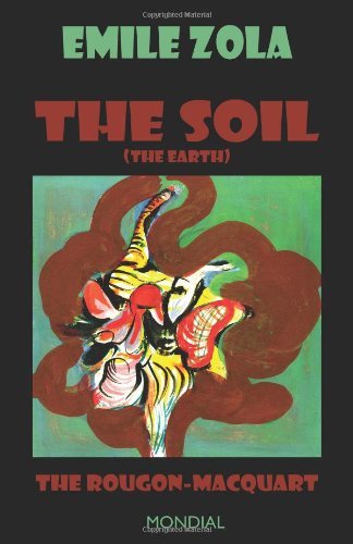 Cover for Emile Zola · The Soil (The Earth. the Rougon-macquart) (Taschenbuch) (2008)