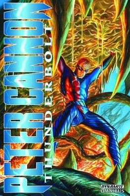 Cover for Alex Ross · Peter Cannon: Thunderbolt Omnibus (Paperback Book) (2015)