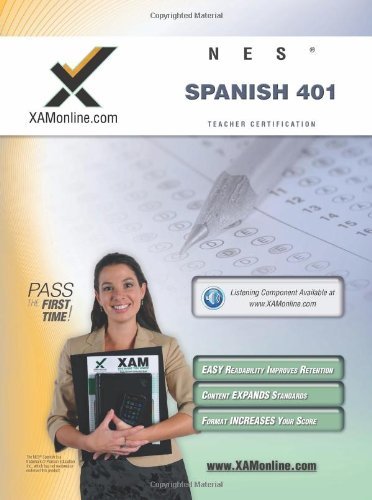 Cover for Sharon a Wynne · Nes Spanish 401 Teacher Certification Test Prep Study Guide (Paperback Book) [First Edition, New edition] (2011)