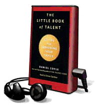 Cover for Daniel Coyle · The Little Book of Talent : 52 Tips for Improving Your Skills (MISC) (2012)