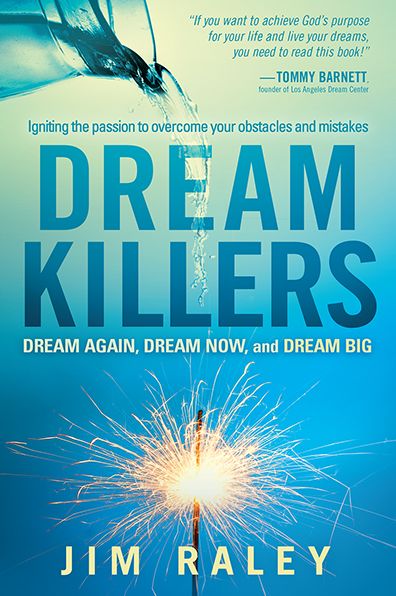 Dream Killers - Jim Raley - Książki - Charisma House - 9781621362883 - 3 września 2013