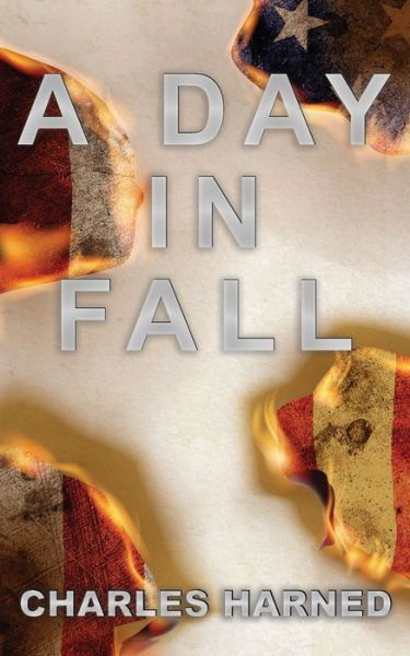 Cover for Charles Harden · A Day in Fall (Paperback Book) (2022)