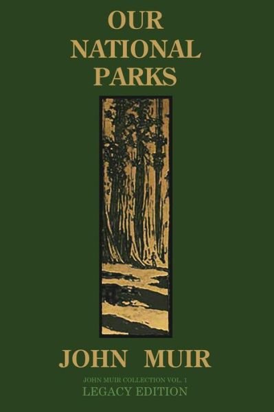 Cover for John Muir · Our National Parks (Paperback Bog) [Legacy edition] (2020)